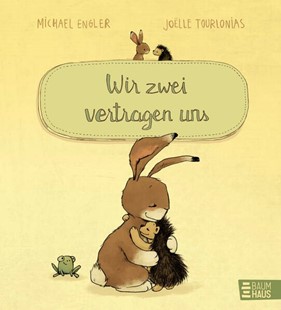 Bild von Engler, Michael: Wir zwei vertragen uns