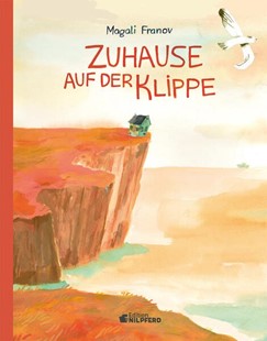 Bild von Franov, Magali: Zuhause auf der Klippe