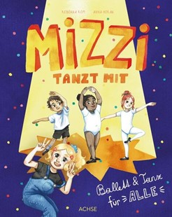 Bild von Rom, Rebekka: Mizzi tanzt mit