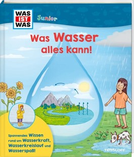 Bild von Krämer, Fee: WAS IST WAS Junior Was Wasser alles kann!