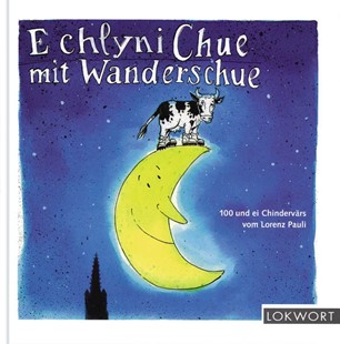 Bild von Pauli, Lorenz: E chlyni Chue mit Wanderschue