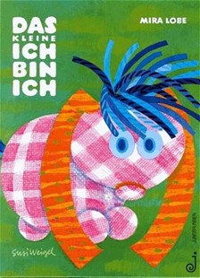 Bild von Lobe, Mira: Das kleine Ich bin ich