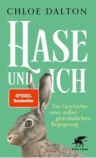 Bild von Dalton, Chloe: Hase und ich