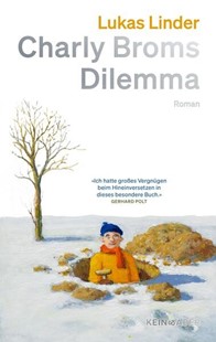 Bild von Linder, Lukas: Charly Broms Dilemma