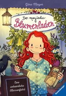 Bild von Mayer, Gina: Der magische Blumenladen, Band 12 - Eine unheimliche Klassenfahrt