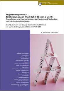 Bild von Gubelmann, Josef: Projektmanagement - Zertifizierung nach IPMA(ICB4)-Ebenen D und C