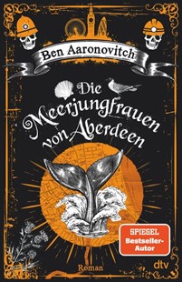 Bild von Aaronovitch, Ben: Die Meerjungfrauen von Aberdeen