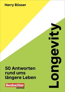 Bild von Büsser, Harry: Longevity