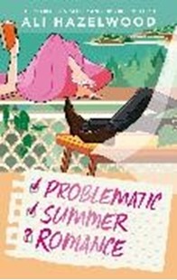 Bild von Hazelwood, Ali: Problematic Summer Romance