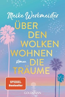 Bild von Werkmeister, Meike: Über den Wolken wohnen die Träume