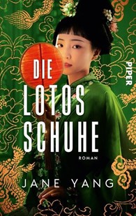Bild von Yang, Jane: Die Lotosschuhe