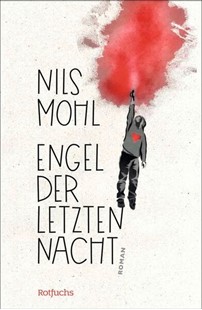 Bild von Mohl, Nils: Engel der letzten Nacht