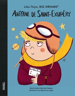 Bild von Sánchez Vegara, María Isabel: Antoine de Saint-Exupéry