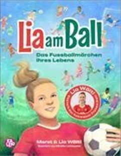 Bild von Wälti, Lia: Lia am Ball