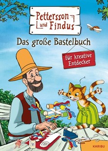 Bild von Nordqvist, Sven: Pettersson und Findus: Das große Bastelbuch für kreative Entdecker