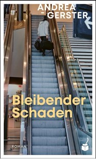 Bild von Gerster, Andrea: Bleibender Schaden