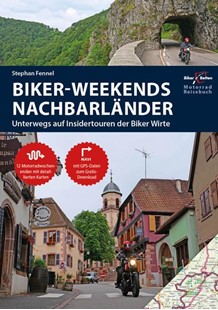 Bild von Fennel, Stephan: Motorrad Reiseführer Biker Weekends Nachbarländer