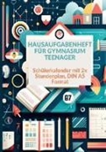 Bild von Jennifer Huber: Hausaufgabenheft: 1 Woche 2 Seiten Schulplaner Teenager , Schülerkalender , mit 2x Stundenplan : DIN A5