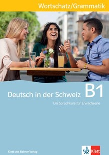 Bild von Consani, Claudio: Deutsch in der Schweiz / Deutsch in der Schweiz B1