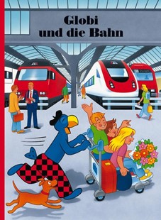 Bild von Strebel, Guido: Globi und die Bahn