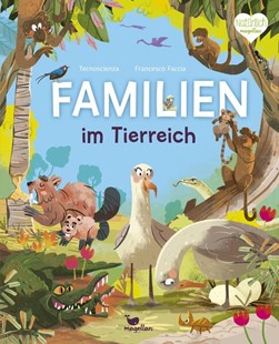 Bild von Tecnoscienza: Familien im Tierreich