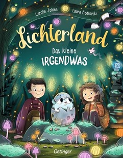 Bild von Jelden, Carolin: Lichterland. Das kleine Irgendwas