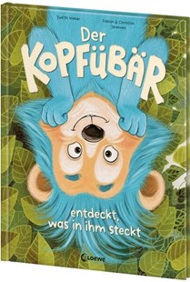 Bild von Weber, Judith: Der Kopfübär entdeckt, was in ihm steckt