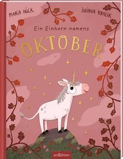 Bild von Höck, Maria: Ein Einhorn namens Oktober