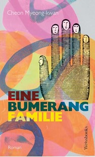 Bild von Cheon, Myeong-kwan: Eine Bumerangfamilie