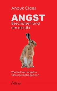 Bild von Claes, Anouk: Angst - Beschützer rund um die Uhr