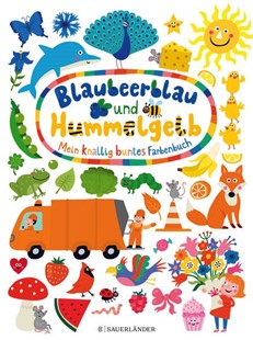 Bild von Holtfreter, Nastja (Illustr.): Blaubeerblau und Hummelgelb Mein knallig buntes Farbenbuch