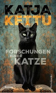Bild von Kettu, Katja: Forschungen einer Katze
