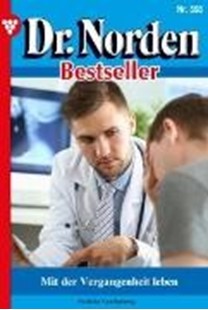 Bild von Vandenberg, Patricia: Mit der Vergangenheit leben (eBook)