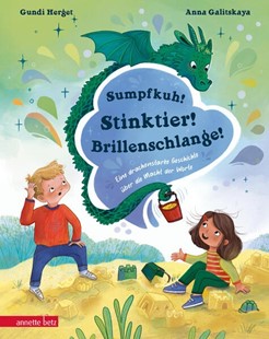 Bild von Herget, Gundi: Sumpfkuh! Stinktier! Brillenschlange!