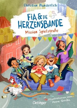 Bild von Wunderlich, Christian: Fia & die Herzensbande 1. Mission Spielstraße
