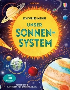 Bild von Dickins, Rosie: Ich weiß mehr! Unser Sonnensystem