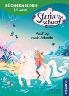 Bild von Scheller, Anne: Sternenschweif, Bücherhelden 1. Klasse, Ausflug nach Arkadia