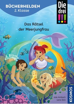 Bild von Ambach, Jule: Die drei !!!, Bücherhelden 2. Klasse, Das Rätsel der Meerjungfrau