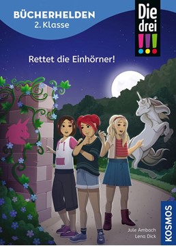 Bild von Ambach, Jule: Die drei !!!, Bücherhelden 2. Klasse, Rettet die Einhörner!