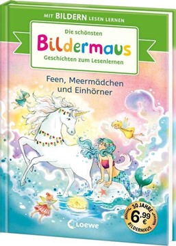 Bild von Die schönsten Bildermaus-Geschichten zum Lesenlernen - Feen, Meermädchen und Einhörner