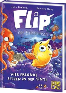 Bild von Boehme, Julia: Flip, der Einhornfisch (Band 2) - Vier Freunde sitzen in der Tinte