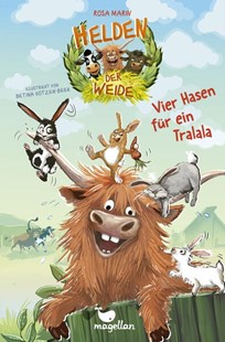 Bild von Marin, Rosa: Helden der Weide - Vier Hasen für ein Tralala