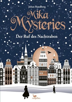 Bild von Rundberg, Johan: Mika Mysteries - Der Ruf des Nachtraben