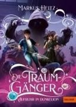 Bild von Heitz, Markus: Die Traumgänger