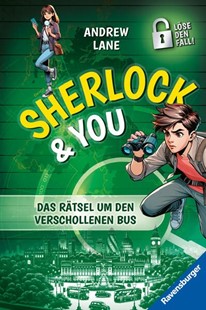 Bild von Lane, Andrew: Sherlock & You, Band 3 - Das Rätsel um den verschollenen Bus