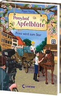 Bild von Young, Pippa: Ponyhof Apfelblüte (Band 25) - Prinz wird zum Star