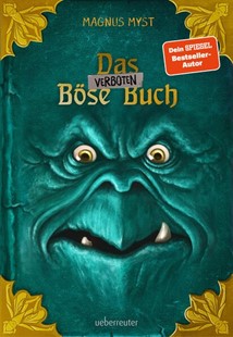 Bild von Myst, Magnus: Das verboten Böse Buch (Die Bösen Bücher, Bd. 2)