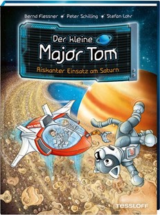 Bild von Flessner, Bernd: Der kleine Major Tom. Band 22. Riskanter Einsatz am Saturn