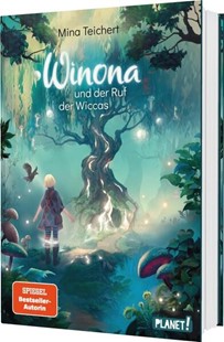 Bild von Teichert, Mina: Winona und der Ruf der Wiccas