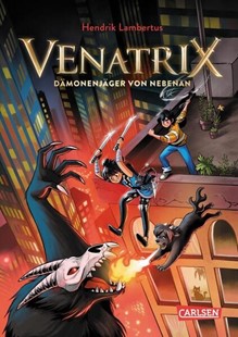 Bild von Lambertus, Hendrik: Venatrix 1: Venatrix - Dämonenjäger von nebenan